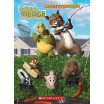 Over the Hedge Movie Storybook by Sarah Durkee, Pete Emslie, Koelsch Studios